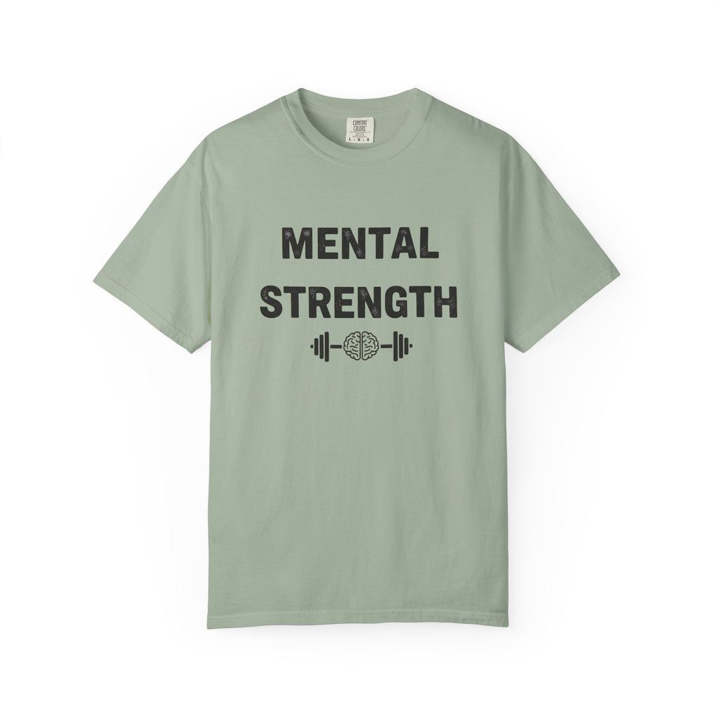 Mental Strength T-Shirt