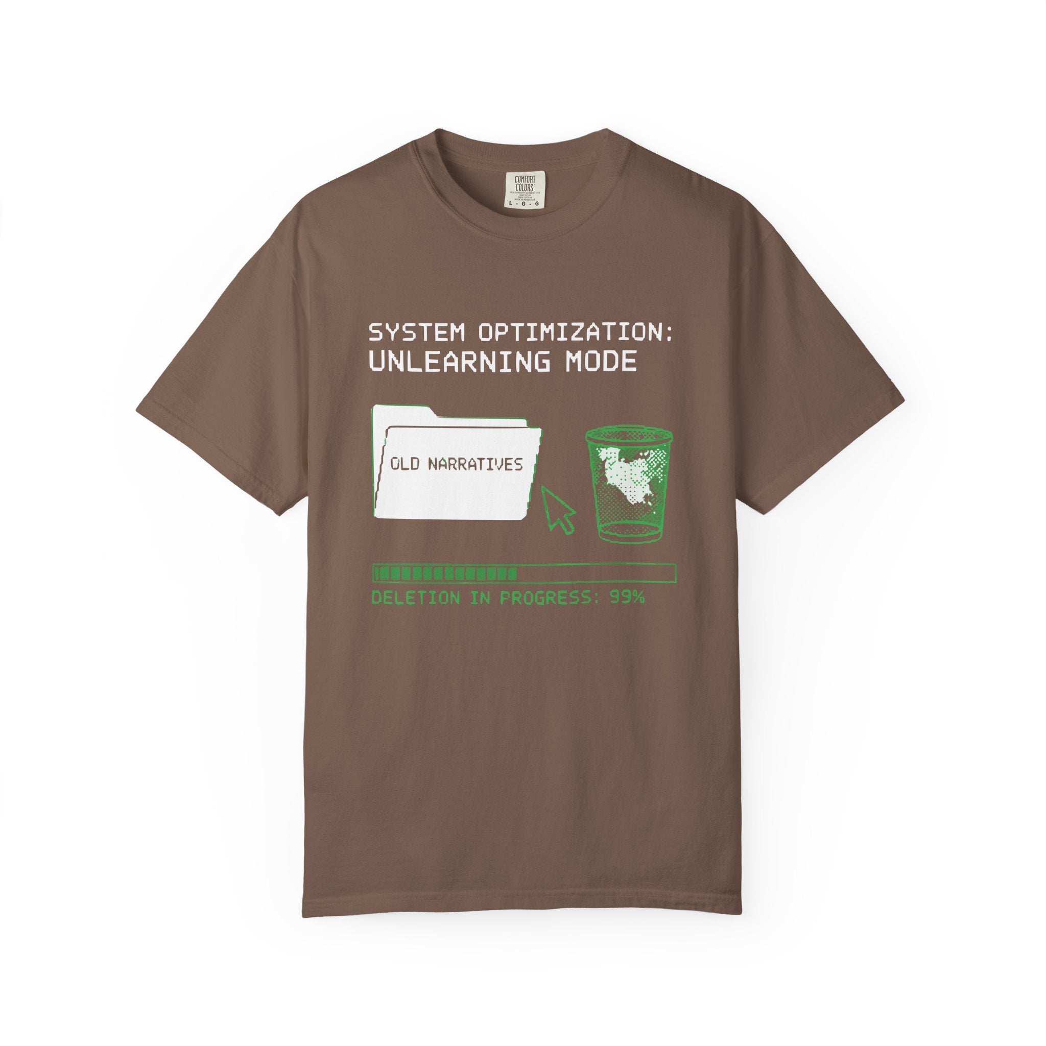 Unlearning Mode T-Shirt