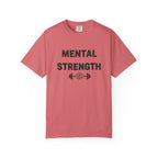Mental Strength T-Shirt