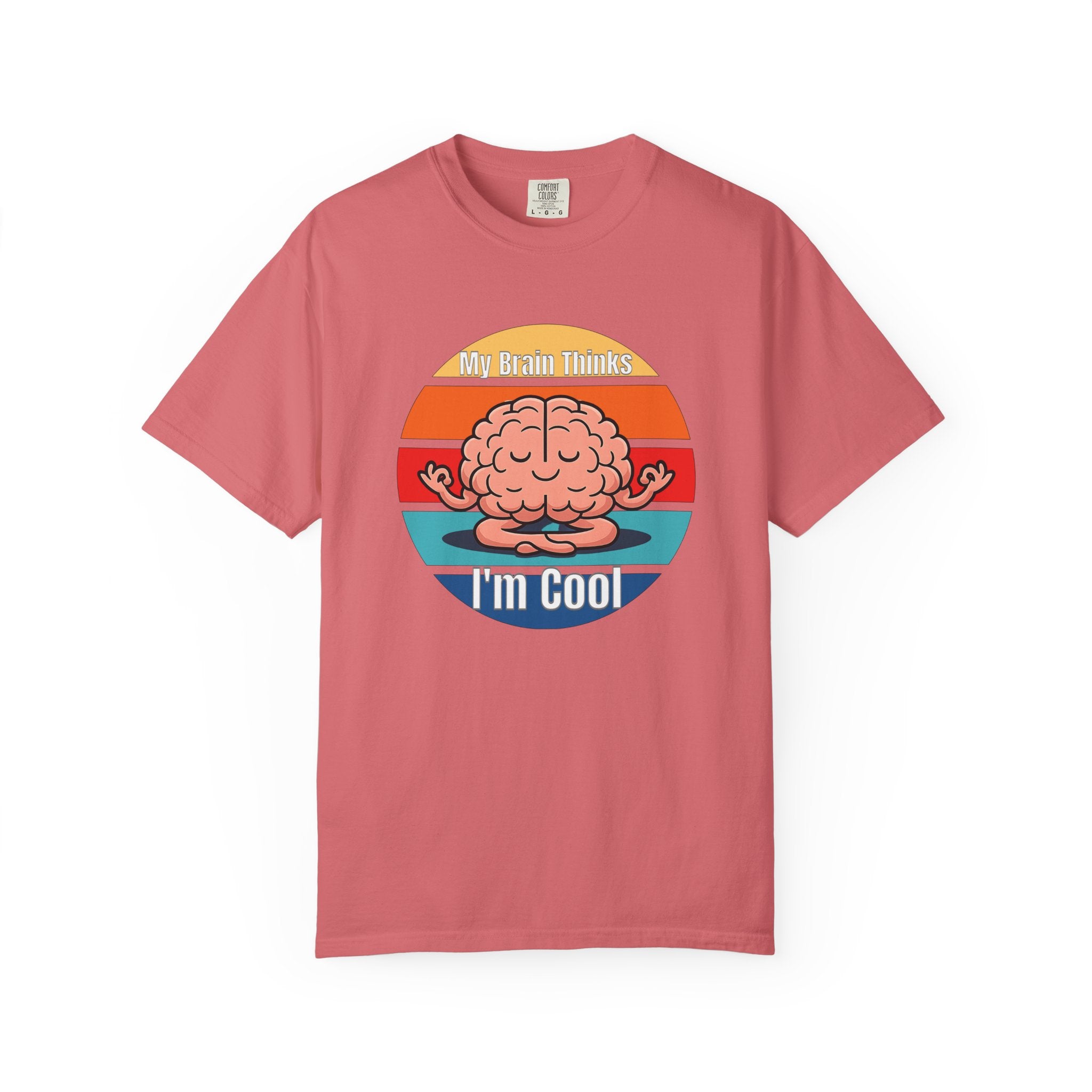 My Brain Thinks I'm Cool T-Shirt