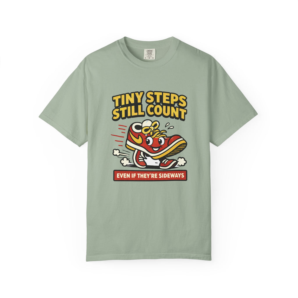 Tiny Steps Still Count T-Shirt