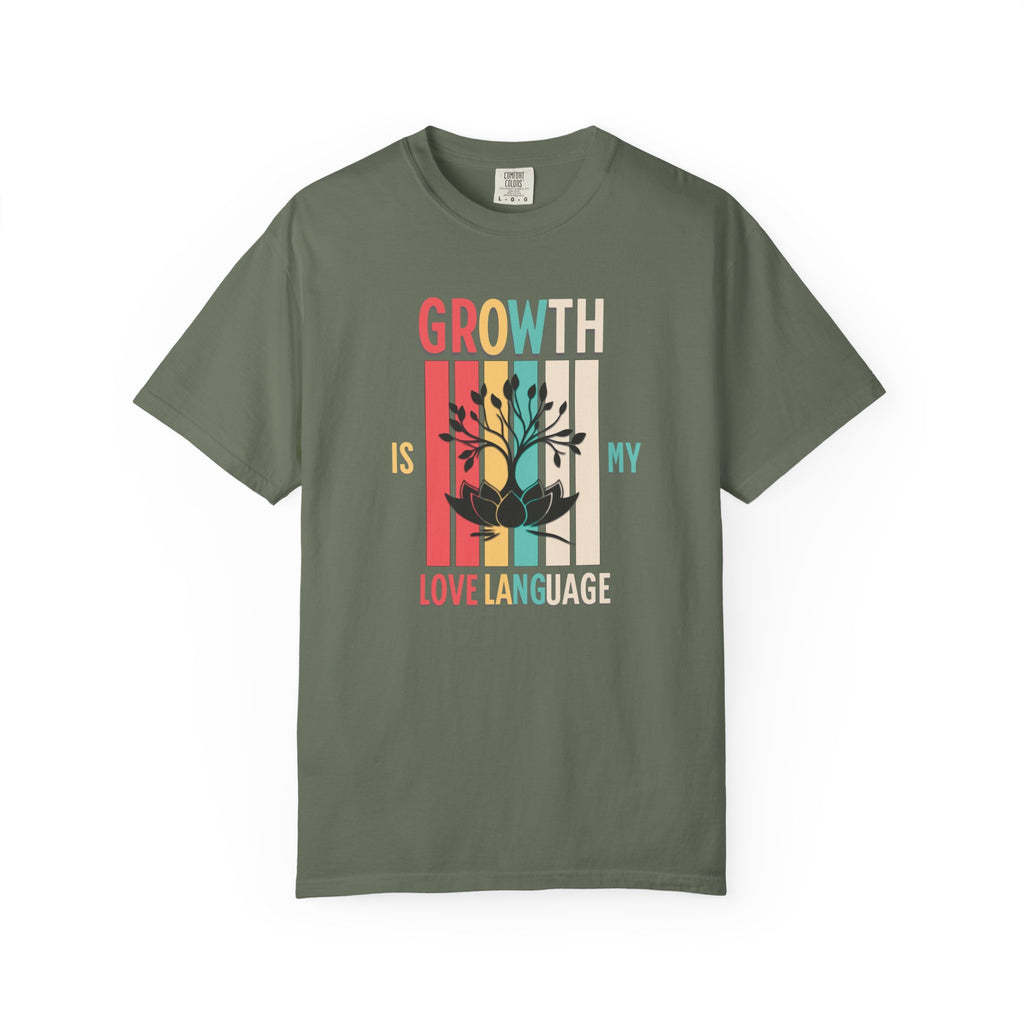 Growth Is My Love Language T-Shirt