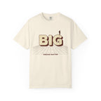 Dream Bigger Today T-Shirt