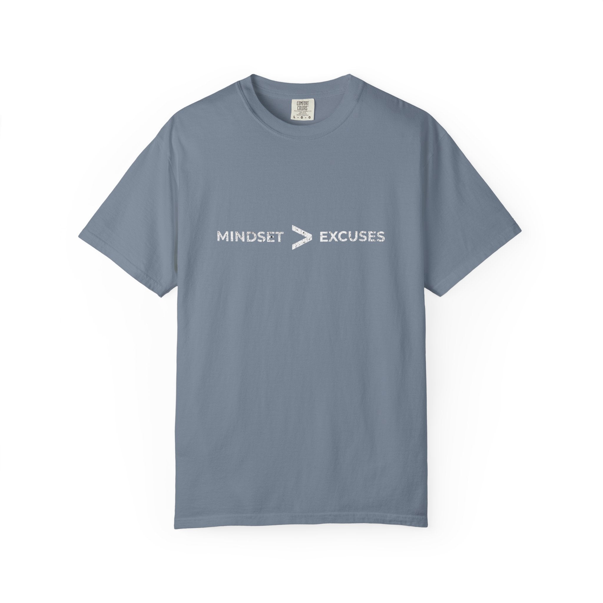 Mindset Over Excuses T-Shirt
