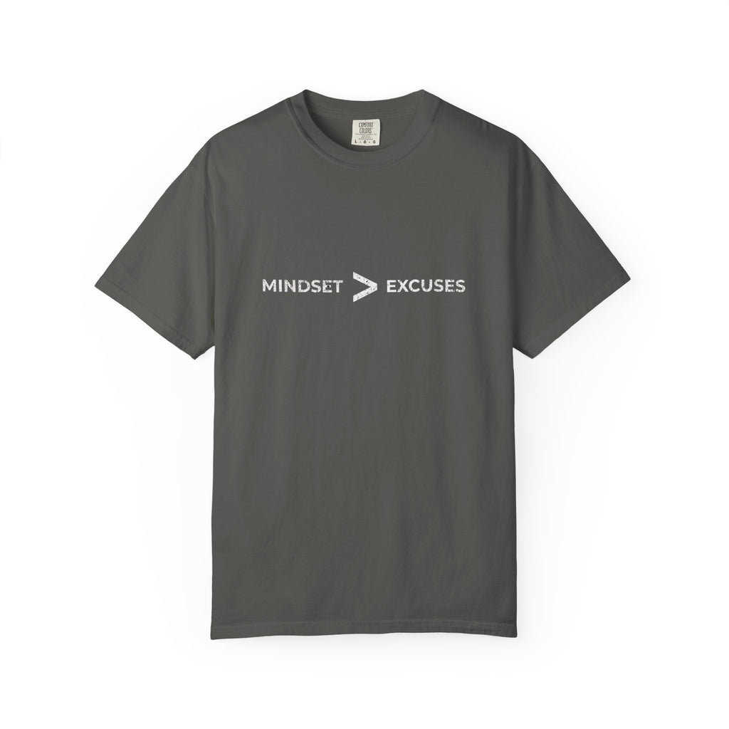 Mindset Over Excuses T-Shirt