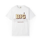 Dream Bigger Today T-Shirt