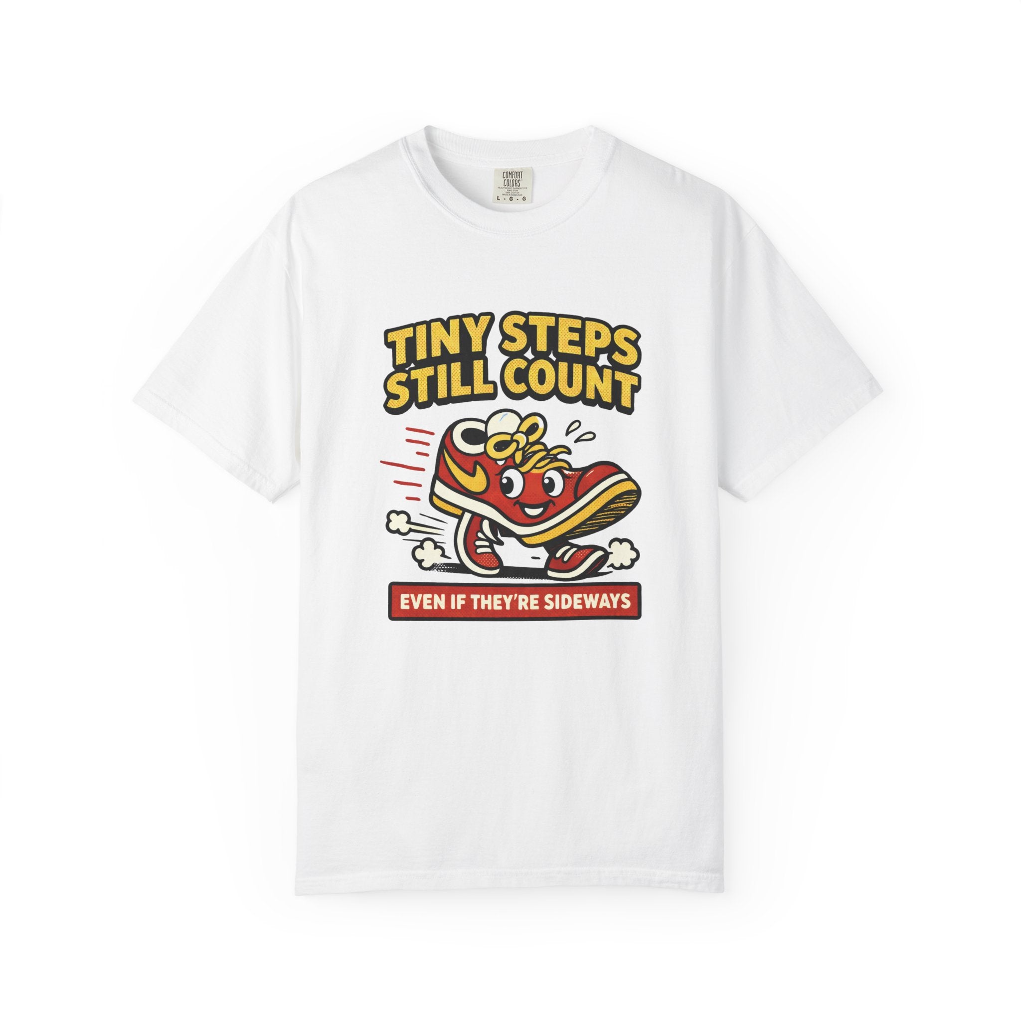 Tiny Steps Still Count T-Shirt