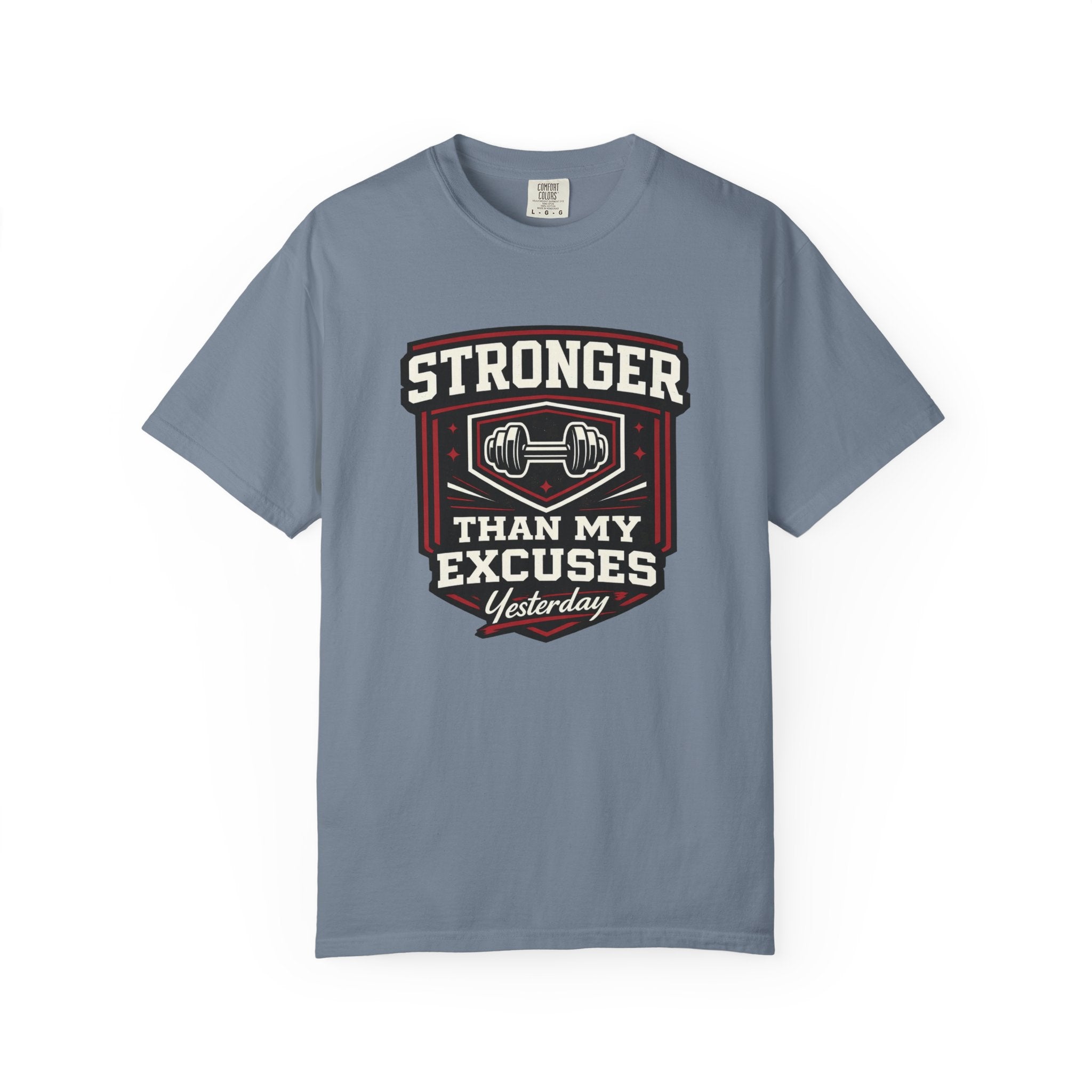 Stronger Than Yesterday T-Shirt
