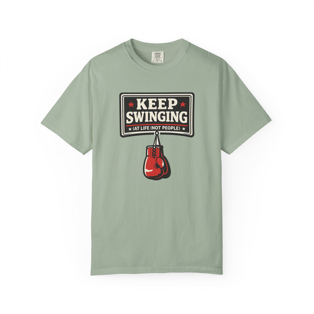 Keep Swinging At Life T-Shirt