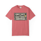 One Day Or Today T-Shirt