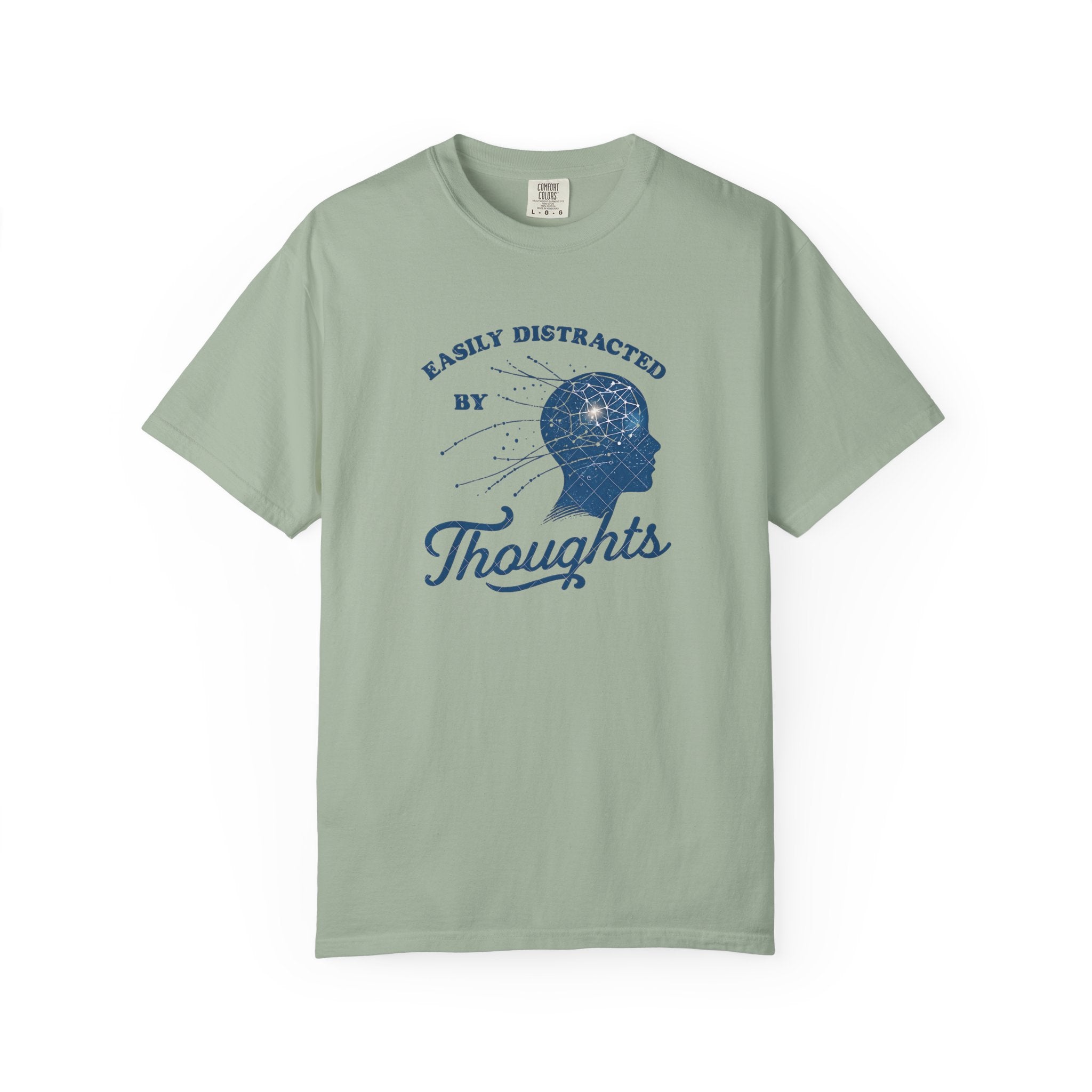 Easily Distracted By Thoughts T-Shirt