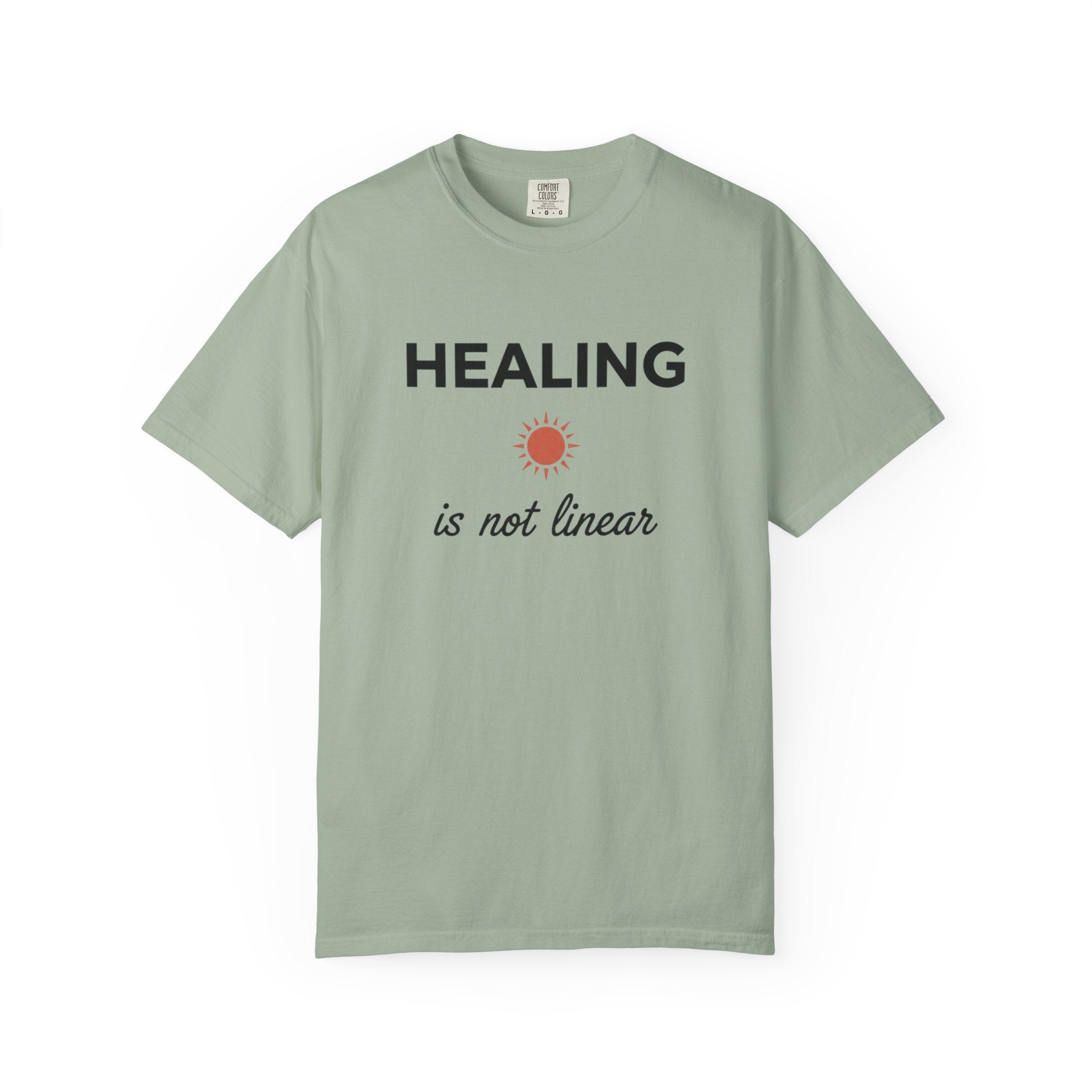 Healing Is Not Linear T-Shirt