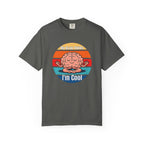 My Brain Thinks I'm Cool T-Shirt