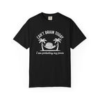 Can’t Brain Today T-Shirt