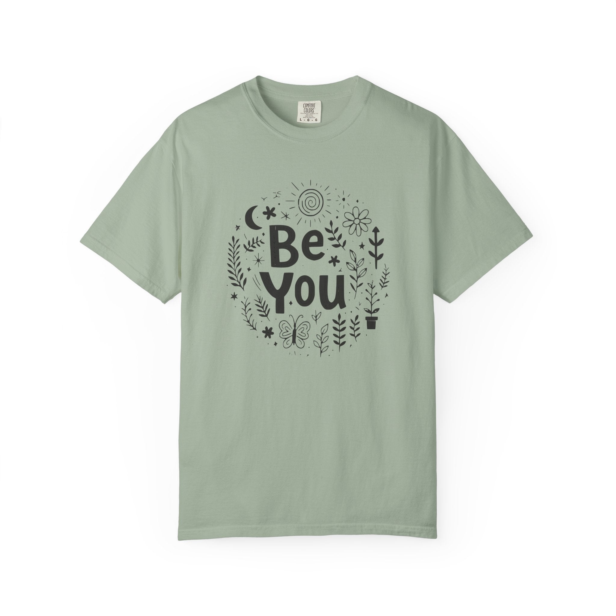 Be You T-Shirt