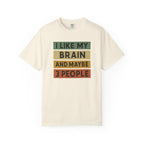 I Like My Brain T-Shirt