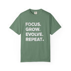 Focus Grow Evolve Repeat T-Shirt