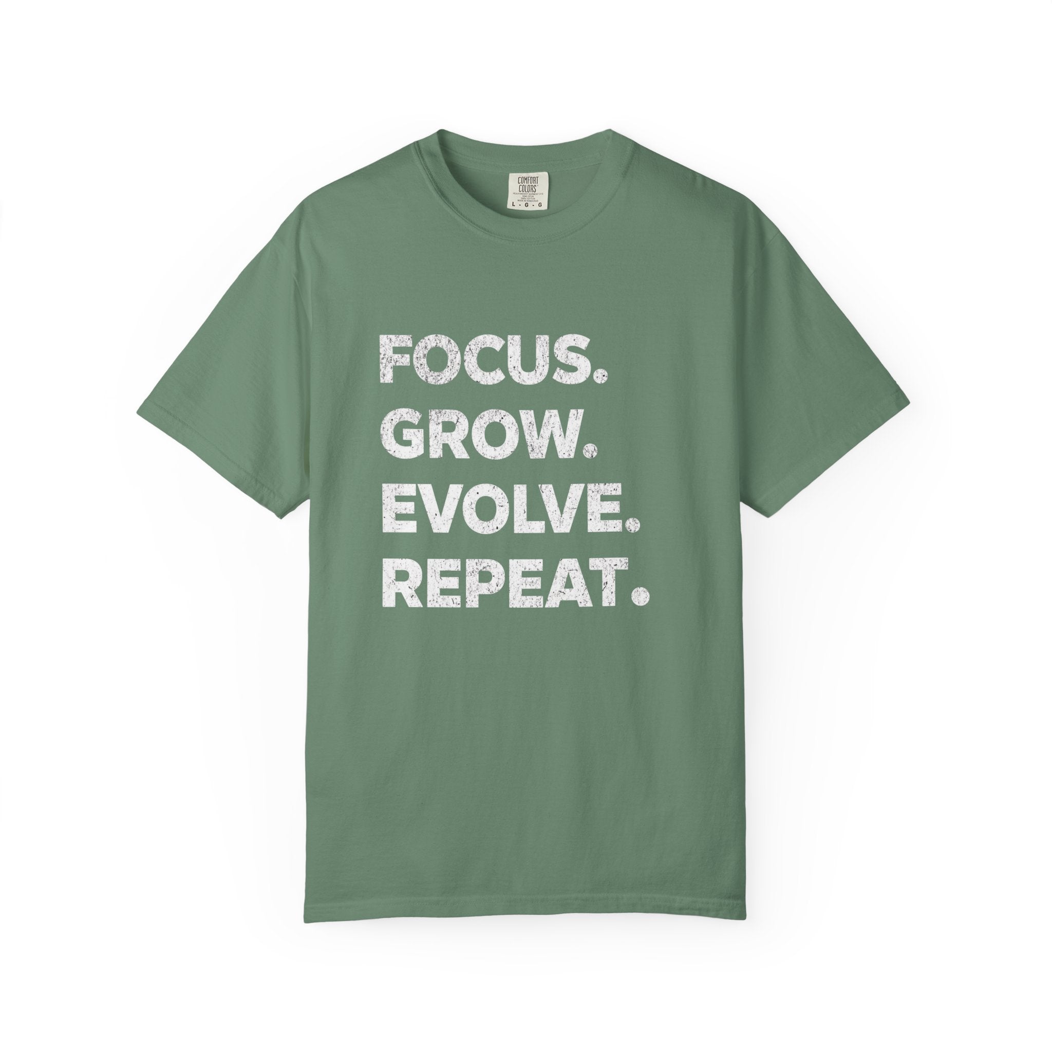 Focus Grow Evolve Repeat T-Shirt