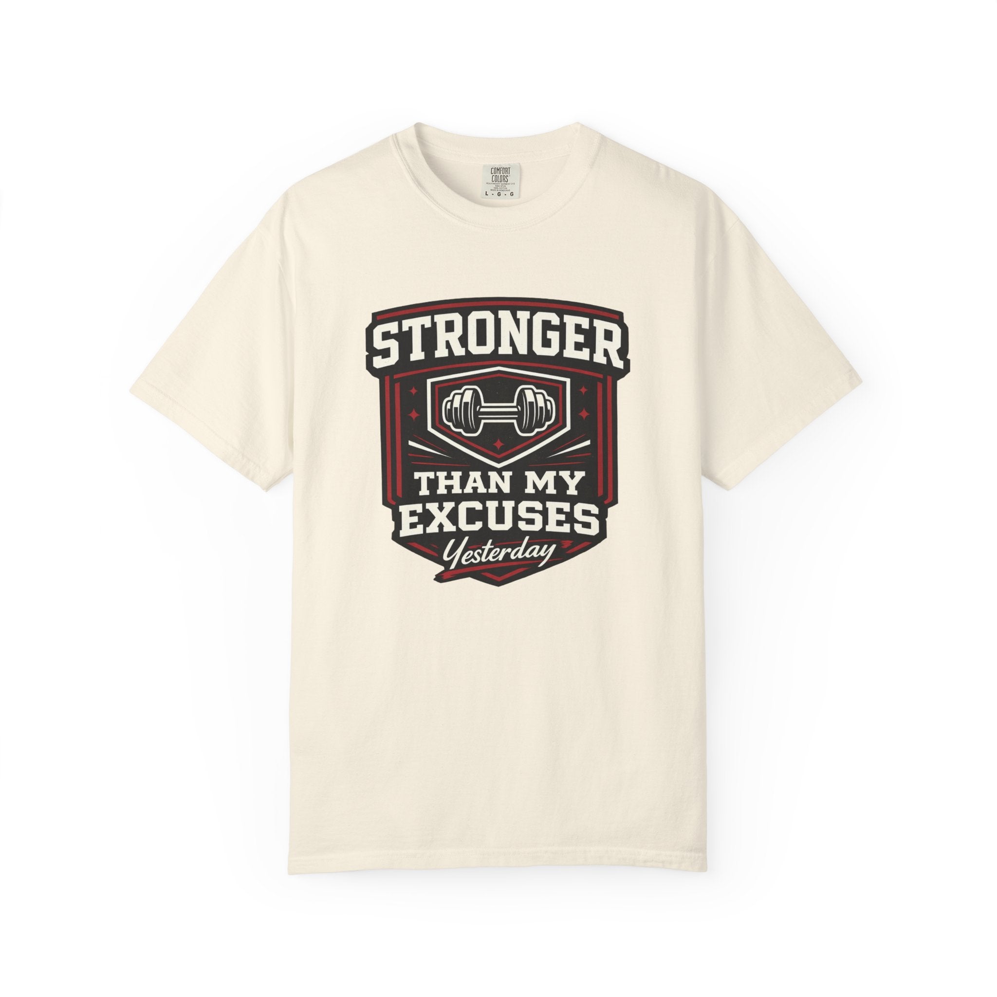 Stronger Than Yesterday T-Shirt