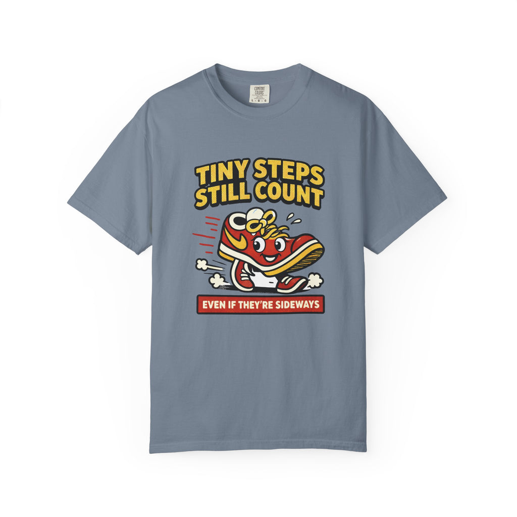 Tiny Steps Still Count T-Shirt