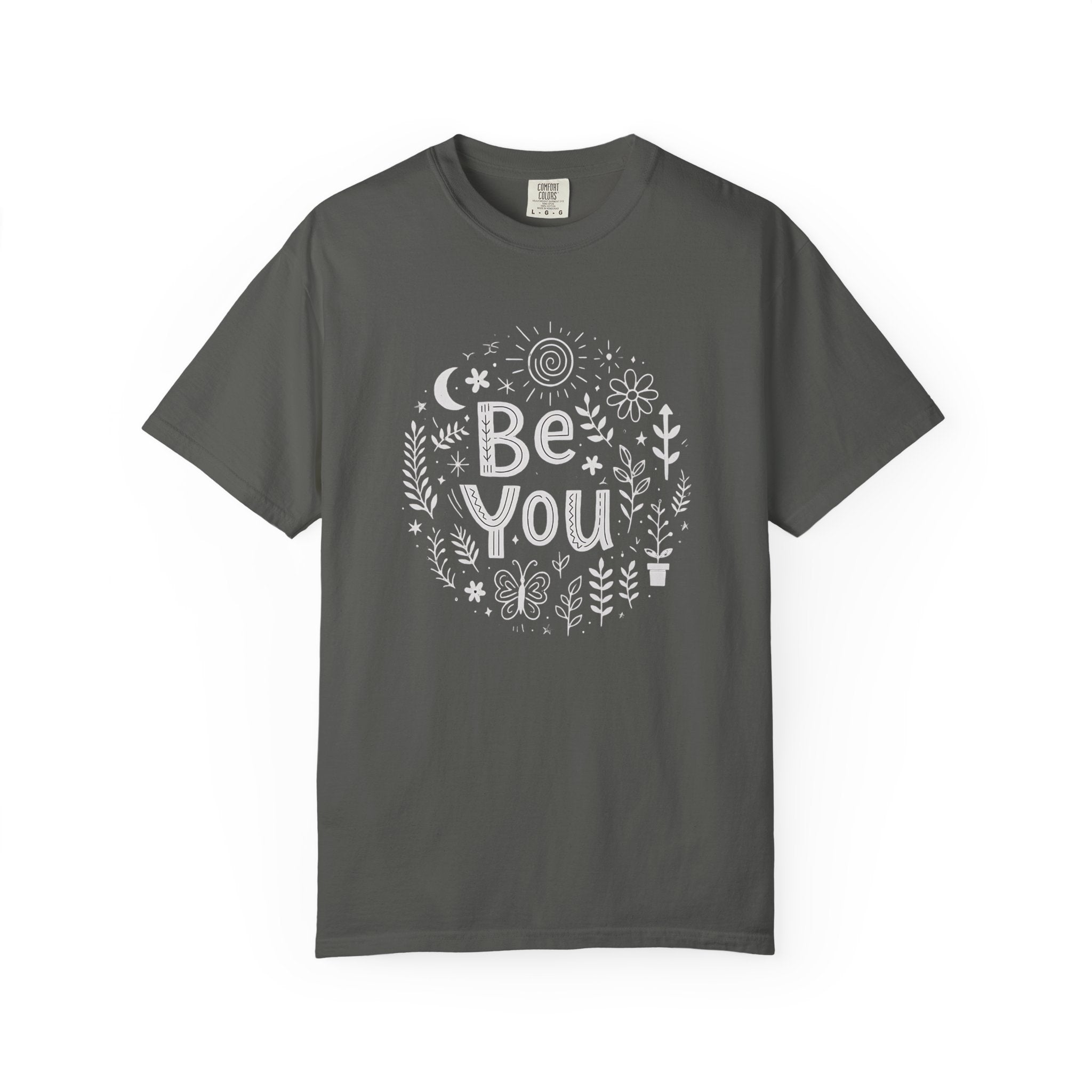 Be You T-Shirt