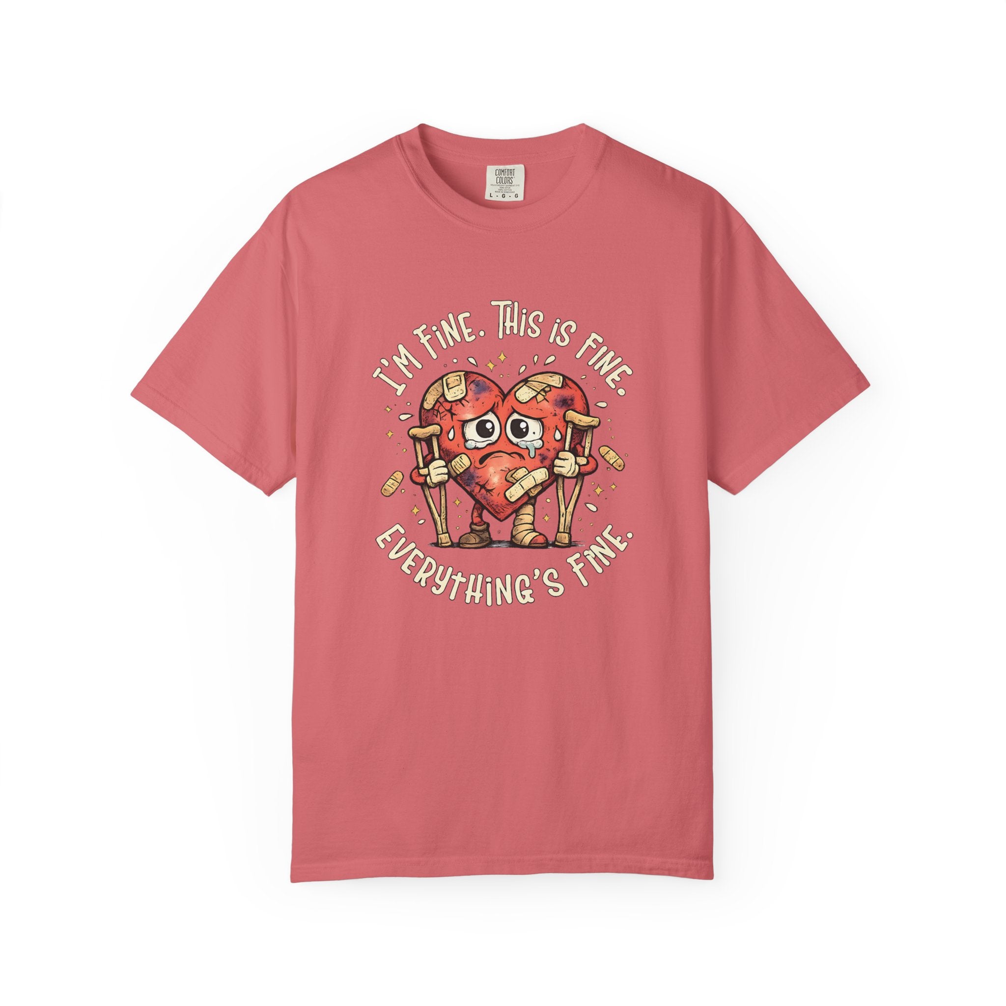 Everything's Fine T-Shirt