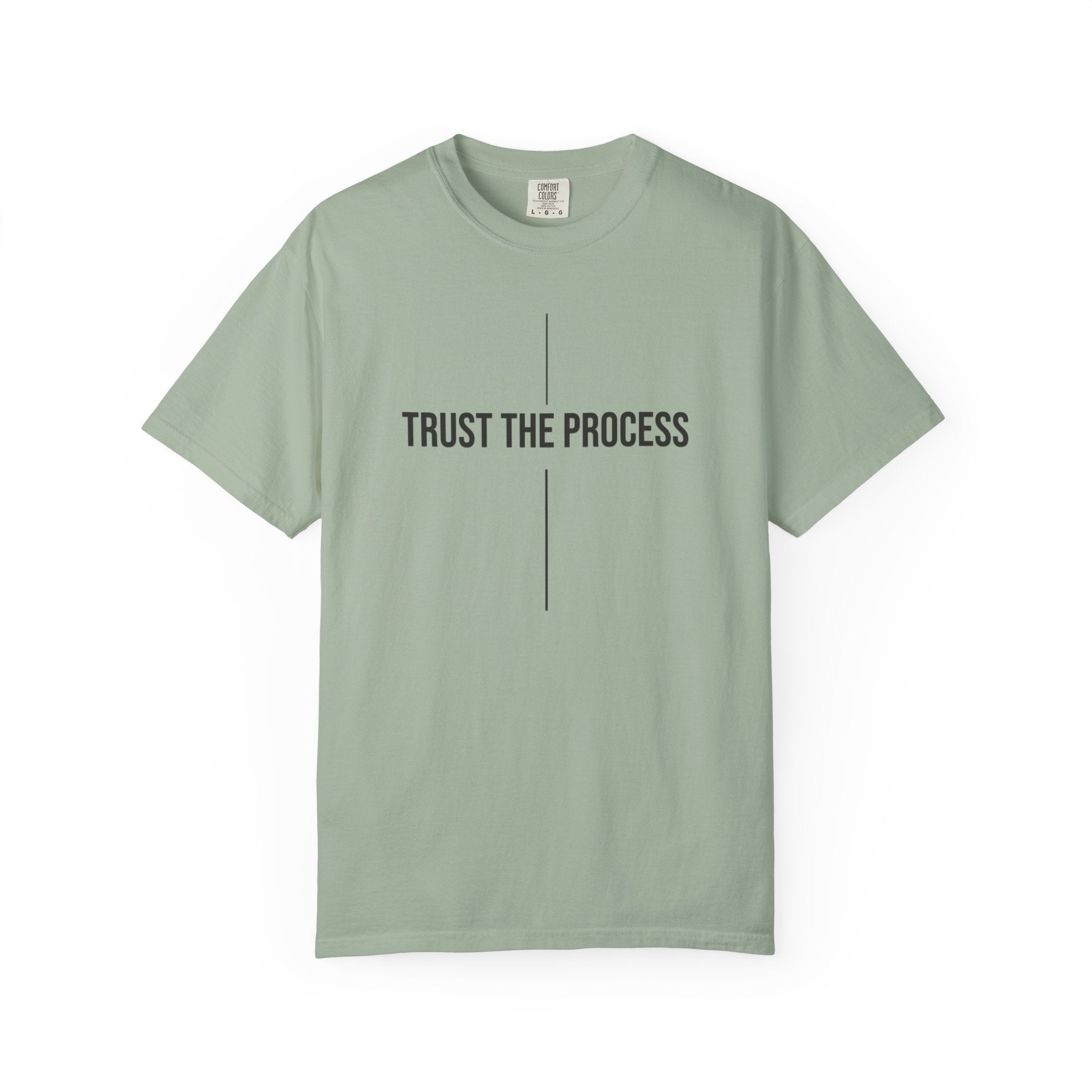 Trust The Process T-Shirt