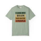 I Like My Brain T-Shirt