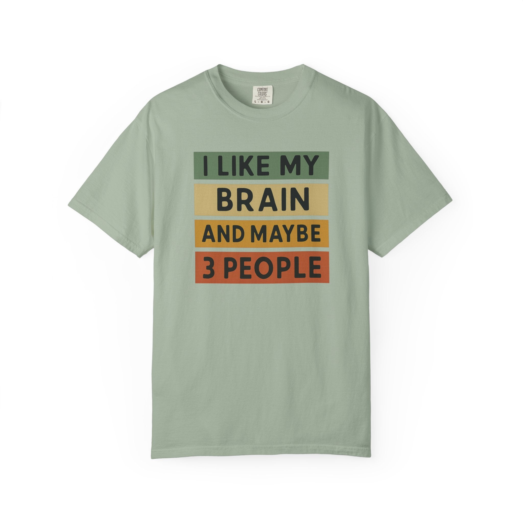 I Like My Brain T-Shirt
