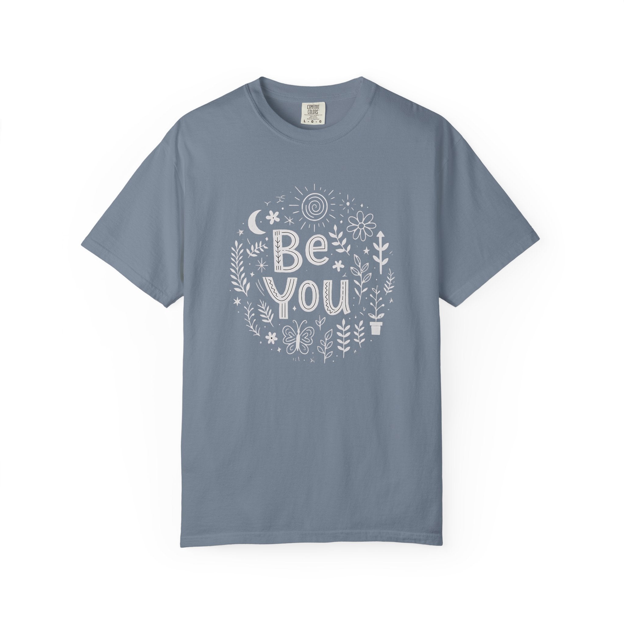 Be You T-Shirt