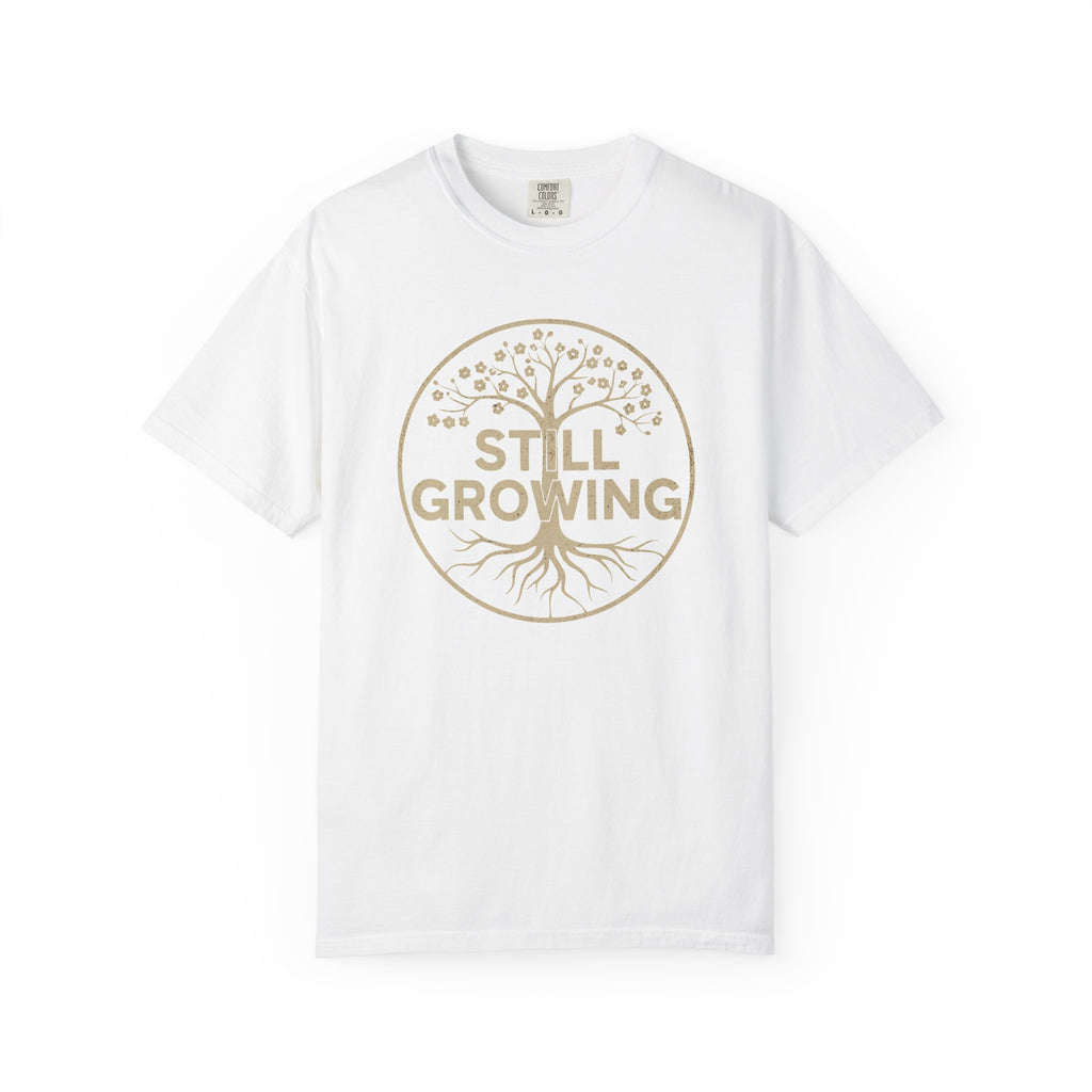 Growing Every Day T-Shirt