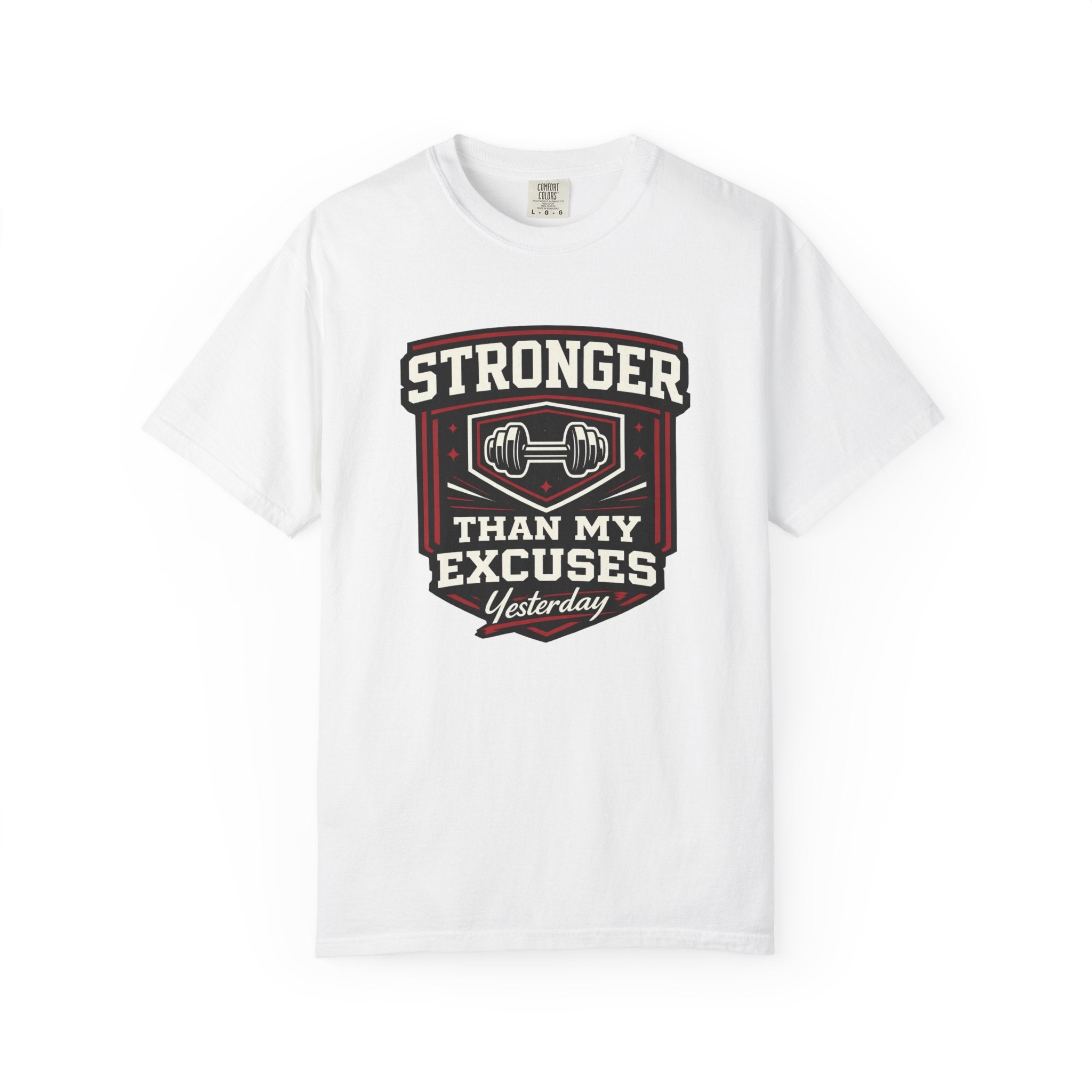 Stronger Than Yesterday T-Shirt