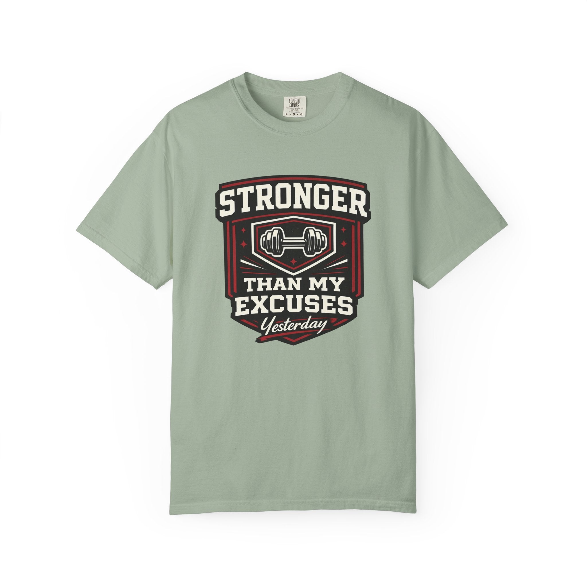Stronger Than Yesterday T-Shirt