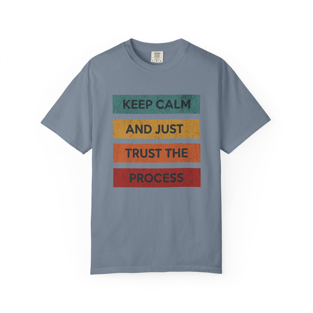 Stay Calm Trust Yourself T-Shirt