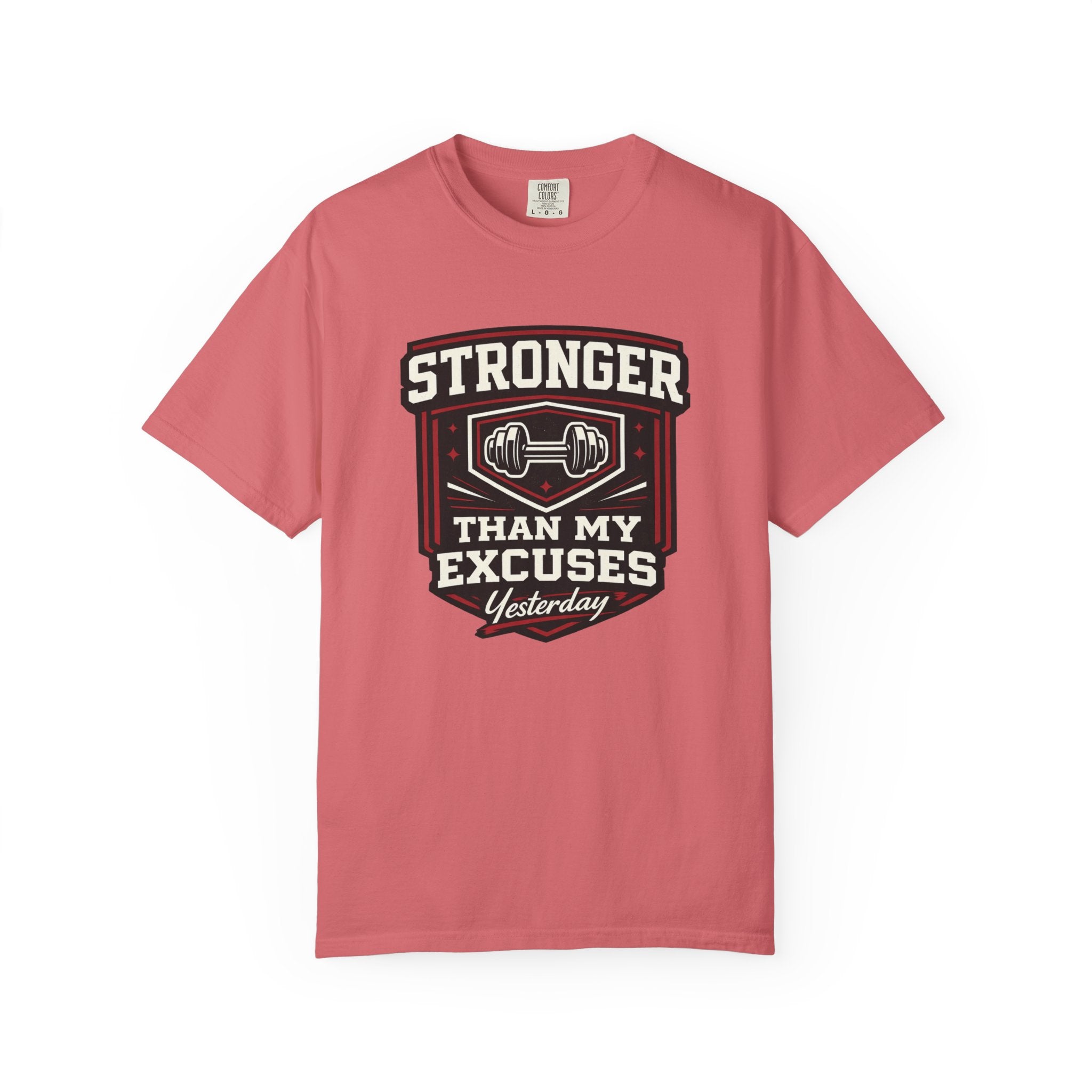 Stronger Than Yesterday T-Shirt
