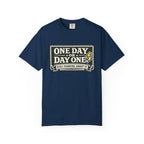 One Day Or Today T-Shirt