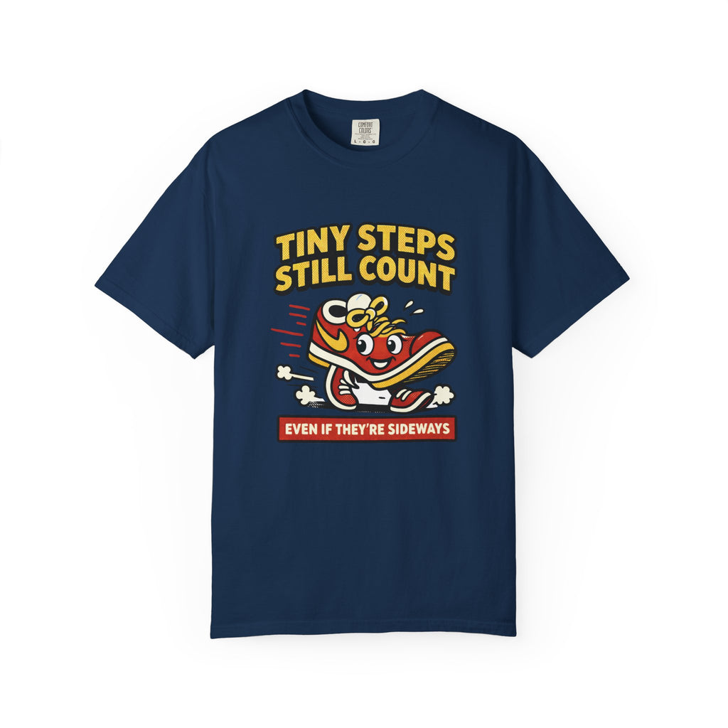 Tiny Steps Still Count T-Shirt