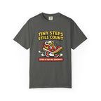 Tiny Steps Still Count T-Shirt