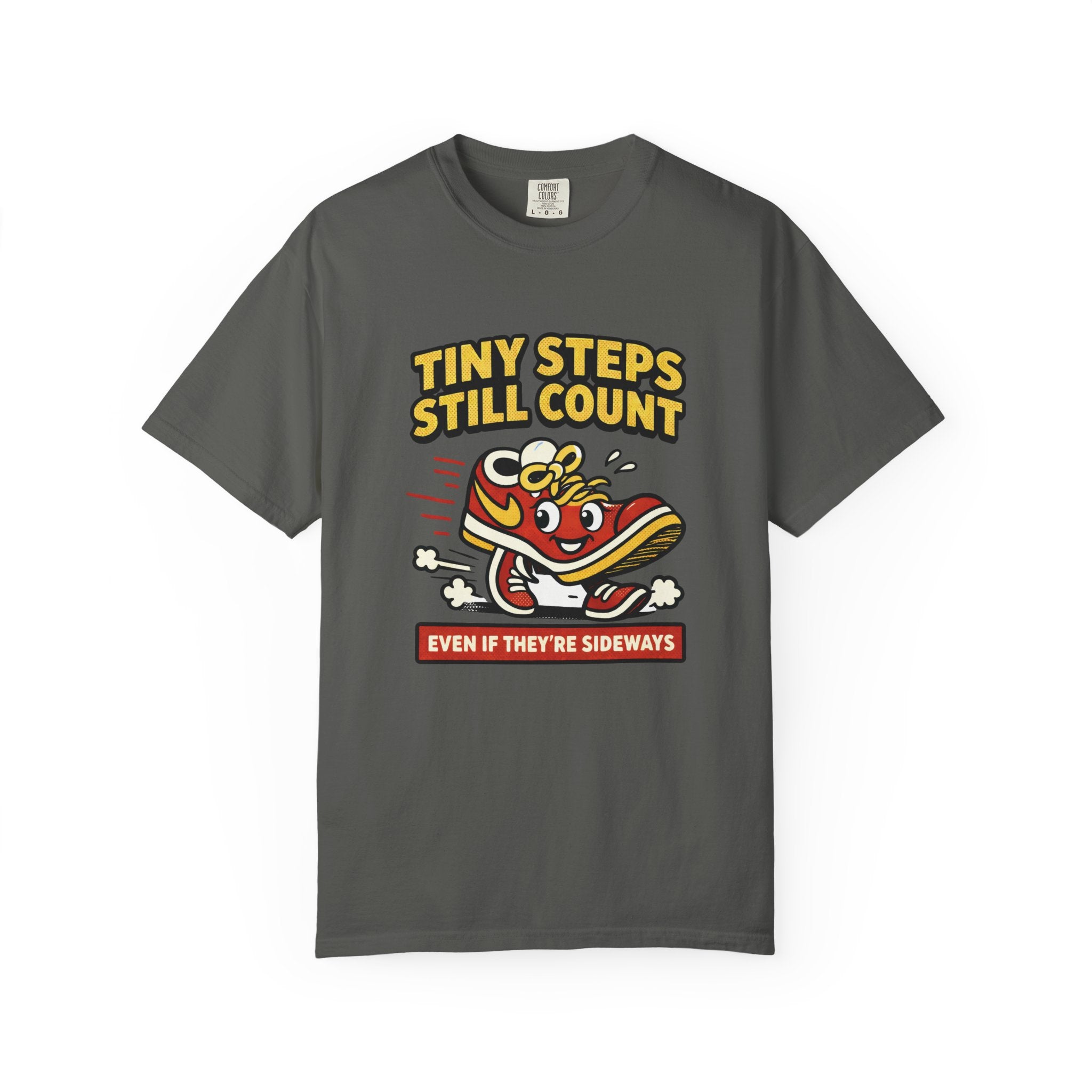 Tiny Steps Still Count T-Shirt