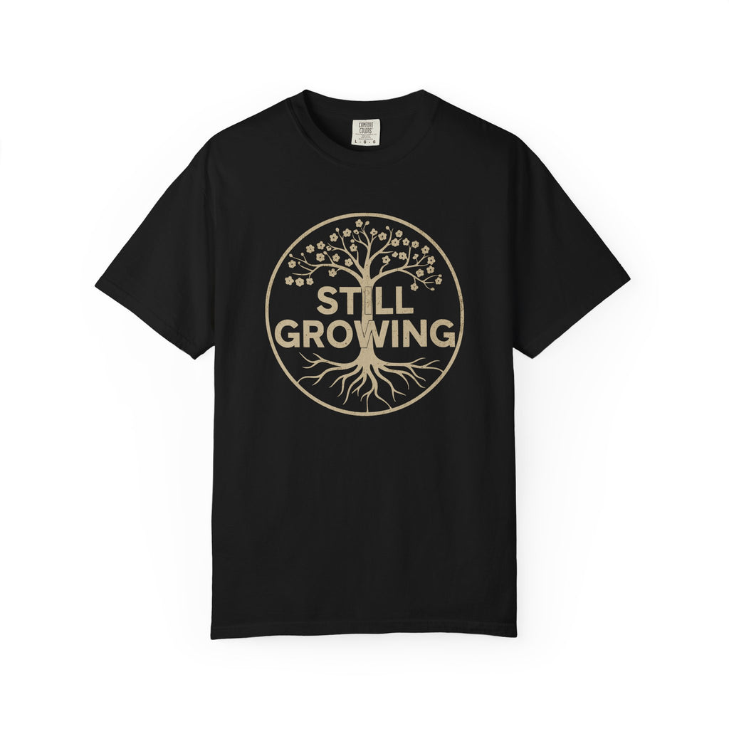 Growing Every Day T-Shirt