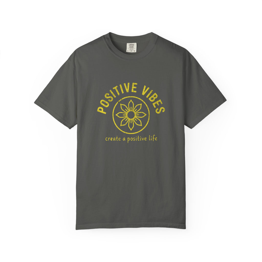 Create A Positive Life T-Shirt