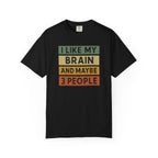 I Like My Brain T-Shirt