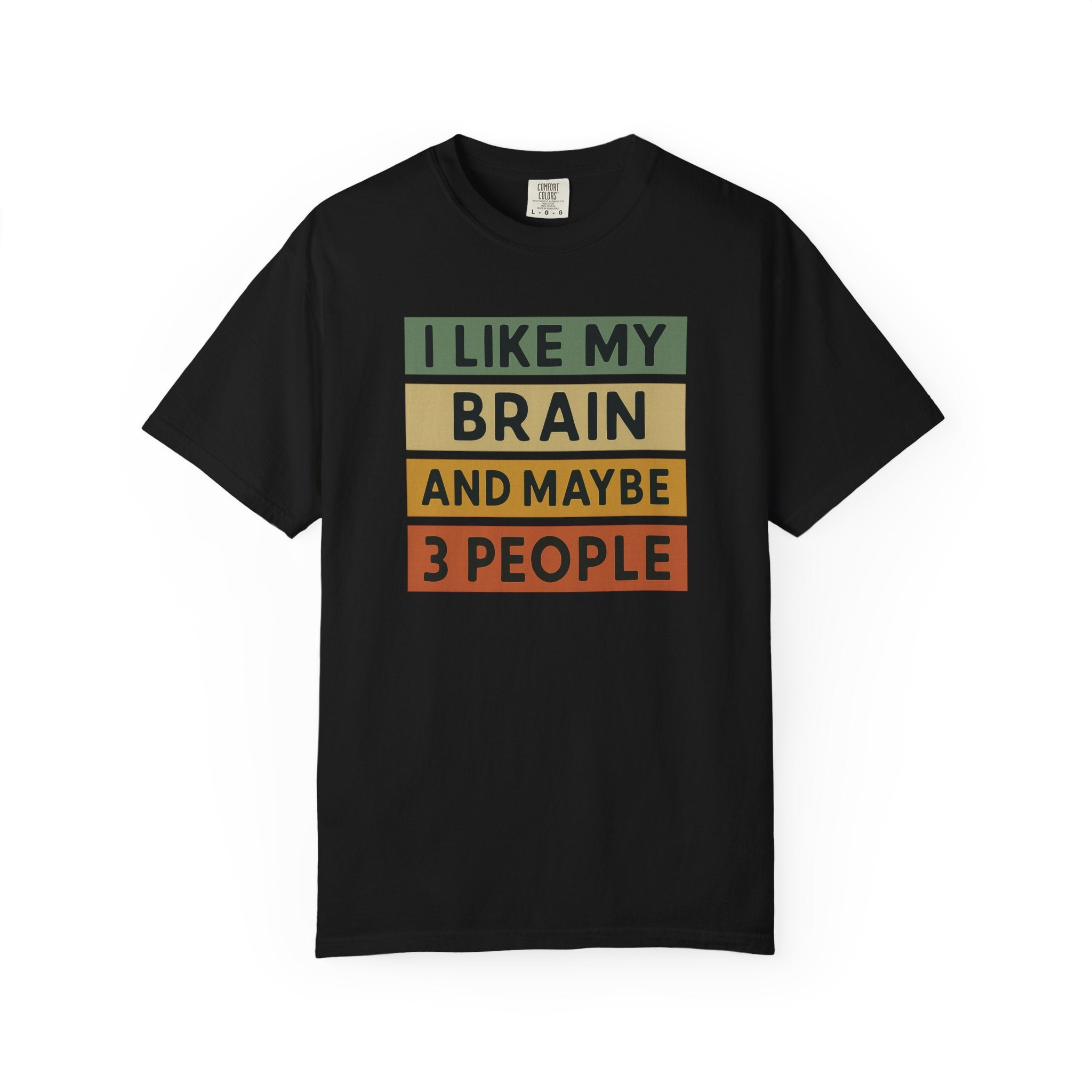 I Like My Brain T-Shirt