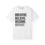 Breathe Repeat T-Shirt