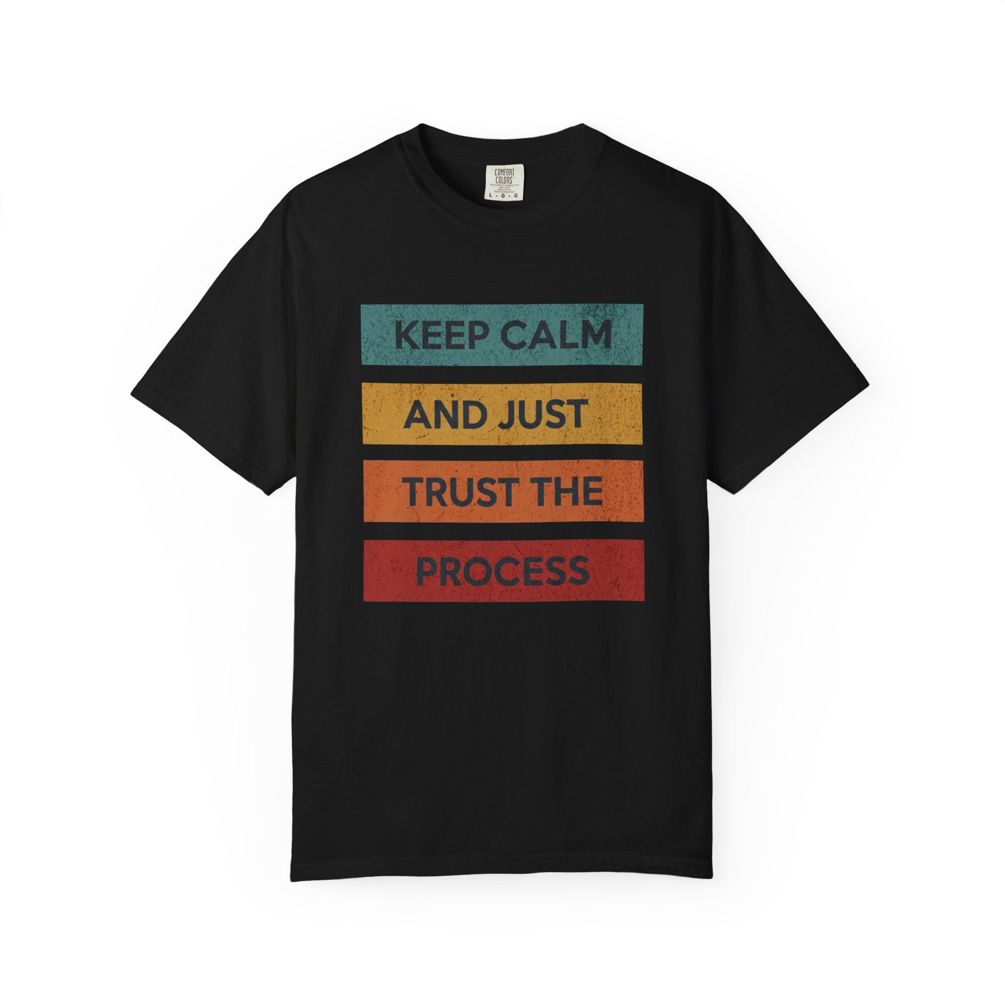 Stay Calm Trust Yourself T-Shirt