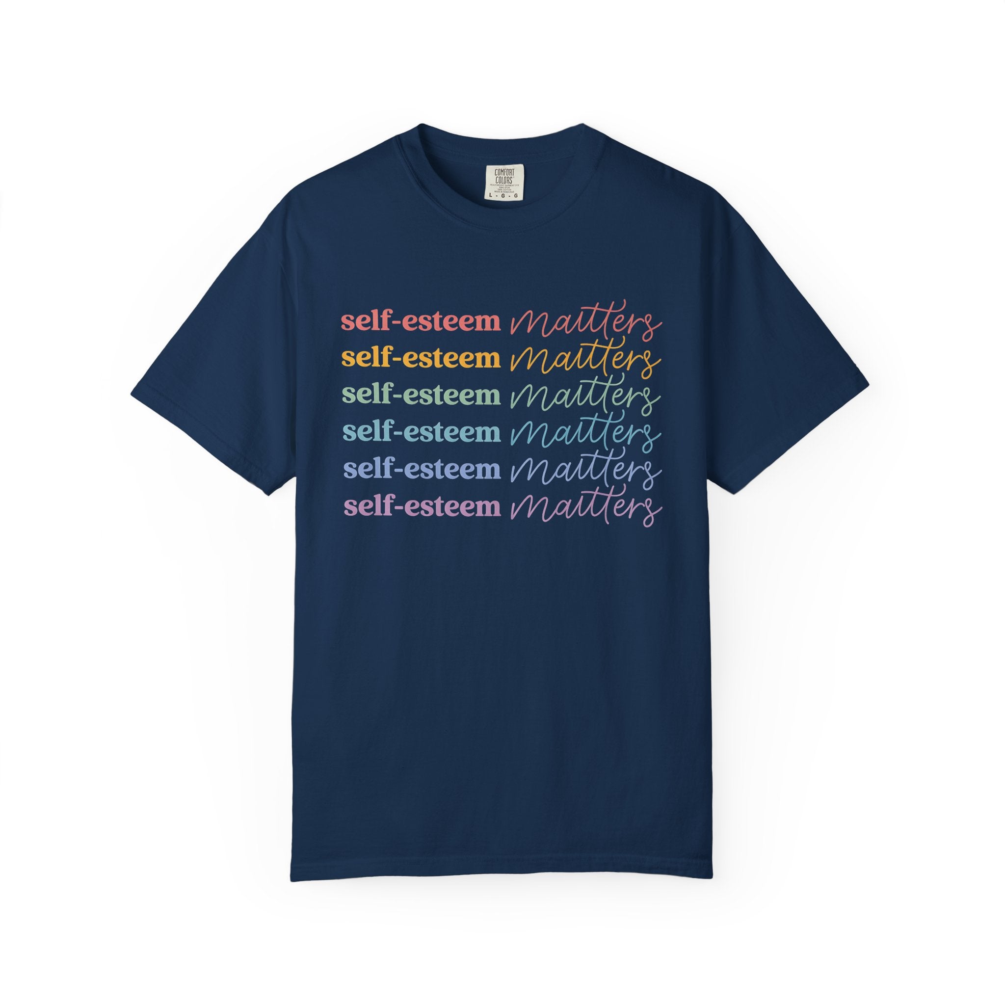 Self-Esteem Matters T-Shirt